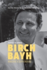 Image for Birch Bayh: Making a Difference