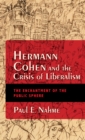 Image for Hermann Cohen and the Crisis of Liberalism