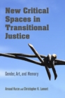 Image for New Critical Spaces in Transitional Justice