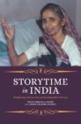 Image for Storytime in India: Wedding Songs, Victorian Tales, and the Ethnographic Experience