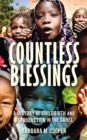 Image for Countless Blessings: A History of Childbirth and Reproduction in the Sahel