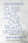 Image for Class, Race, and the Civil Rights Movement