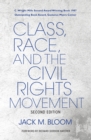 Image for Class, Race, and the Civil Rights Movement, Second Edition