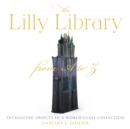 Image for The Lilly Library from A to Z