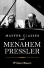 Image for Master classes with Menahem Pressler