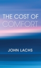 Image for Cost of Comfort