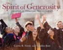 Image for The spirit of generosity  : shaping IU through philanthropy
