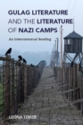 Image for Gulag Literature and the Literature of Nazi Camps