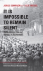 Image for It is impossible to remain silent