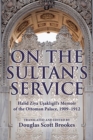 Image for On the Sultan&#39;s Service
