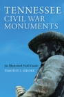 Image for Tennessee Civil War Monuments