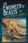 Image for The engineer of beasts  : a novel