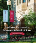 Image for Indiana University Maurer School of Law: the first 175 years