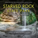 Image for Starved Rock State Park: an Illinois treasure