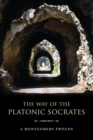 Image for The Way of the Platonic Socrates