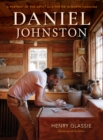Image for Daniel Johnston : A Portrait of the Artist as a Potter in North Carolina