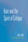 Image for Kant and the spirit of critique