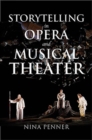 Image for Storytelling in Opera and Musical Theater