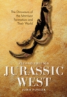 Image for Jurassic West, Second Edition : The Dinosaurs of the Morrison Formation and Their World