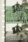 Image for Provenance and early cinema
