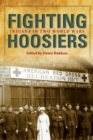 Image for Fighting Hoosiers : Indiana in Two World Wars