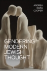 Image for Gendering Modern Jewish Thought