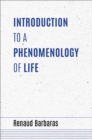 Image for Introduction to a Phenomenology of Life