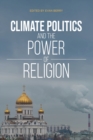Image for Climate Politics and the Power of Religion