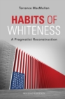Image for Habits of Whiteness