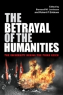Image for The betrayal of the humanities  : the university during the Third Reich