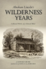 Image for Abraham Lincoln&#39;s Wilderness Years