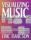 Image for Visualizing music