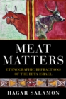 Image for Meat matters  : ethnographic refractions of the Beta Israel