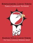 Image for Rowinataworu Luhchi Yoroni / Tunica Language Textbook