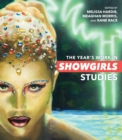 Image for The Year&#39;s Work in Showgirls Studies