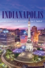 Image for Indianapolis  : a concise history