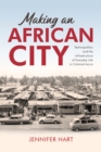 Image for Making an African City