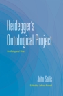 Image for Heidegger&#39;s Ontological Project