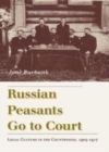 Image for Russian peasants go to court [electronic resource] :  legal culture in the countryside, 1905-1917 /  Jane Burbank. 