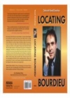 Image for Locating Bourdieu [electronic resource] /  Deborah Reed-Danahay. 