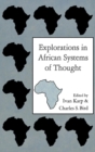 Image for Explorations in African Systems of Thought