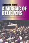 Image for A mosaic of believers  : diversity and innovation in a multiethnic church