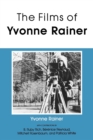 Image for The Films of Yvonne Rainer
