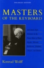 Image for Masters of the Keyboard, Enlarged Edition : Individual Style Elements in the Piano Music of Bach, Haydn, Mozart, Beethoven, Schubert, Chopin, and Brahms