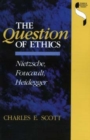 Image for The Question of Ethics