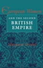Image for European women and the second British Empire