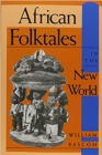 Image for African Folktales in the New World