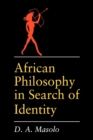 Image for African Philosophy in Search of Identity