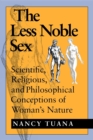 Image for The Less Noble Sex