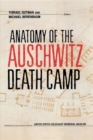 Image for Anatomy of the Auschwitz death camp